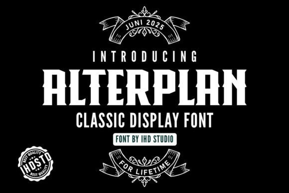 Alterplan – A Font That Speaks with Confidence