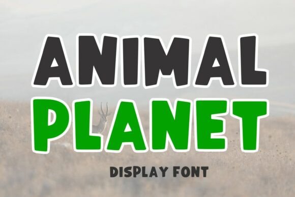 Animal Planet: A Friendly Font for Digital Branding