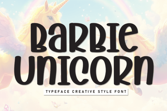 Barbie Unicorn: A Playful Font for Digital Branding