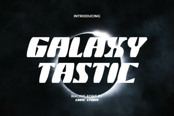 Galaxy Tastic: A Font That Elevates Your Digital Brand