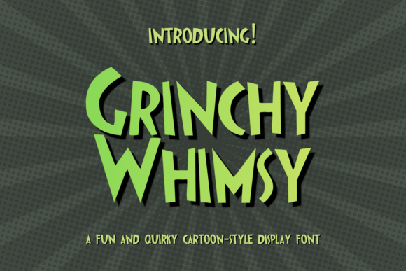 Grinchy Whimsy: A Web Designer's Review of This Playful Display Font