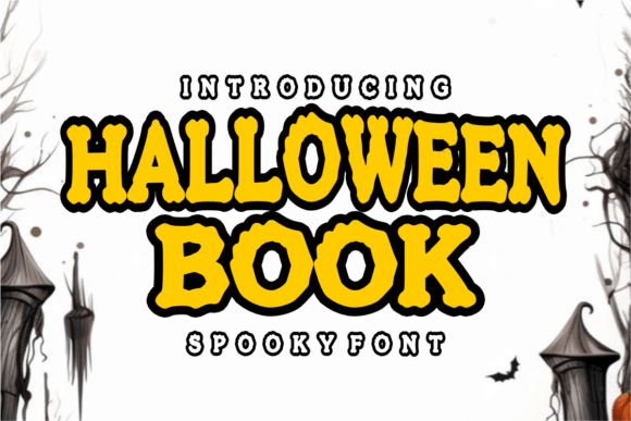 Halloween Book: The Ultimate Display Font for Seasonal Campaigns