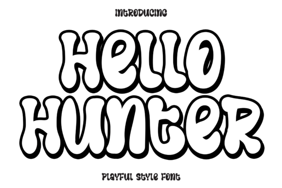 Hello Hunter: A Font That Speaks with Warmth and Playfulness