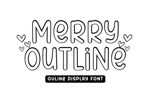 Merry Outline: A Font for Joyful Branding