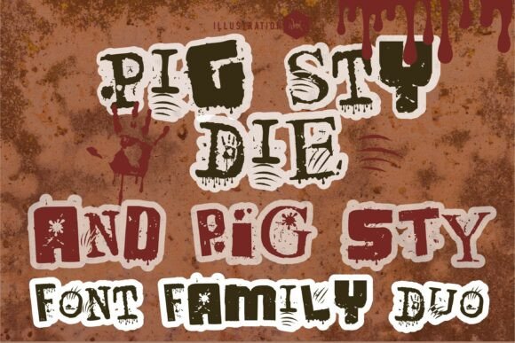 Pig Sty Die Duo: A Font for Bold Digital Expression